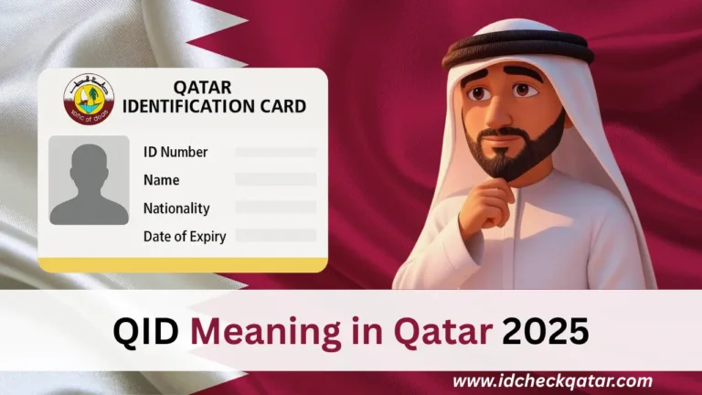 QID Meaning in Qatar What Is Qatar ID & Why You Need It in 2025