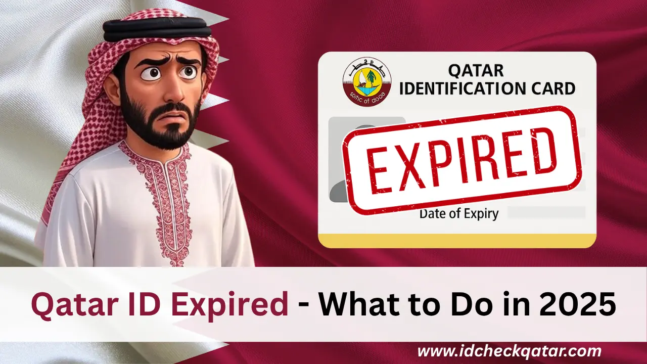 Qatar ID expired what to do now