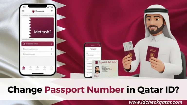Step-by-step process to change passport number in Qatar ID – full 2025 guide