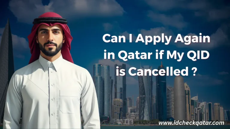 Can I Apply Again in Qatar if My QID is Cancelled