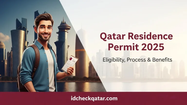 Qatar Residence Permit 2025 guide showing eligibility, process, and benefits with a smiling expat holding documents against Doha skyline – idcheckqatar.com.